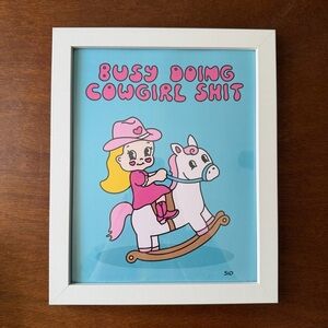 Sid The Visual Kid Busy Doing Cowgirl S… Art Print